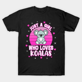 Just A Girl Who Loves Koalas T-Shirt